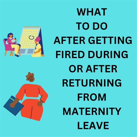 fired after returning from maternity leave