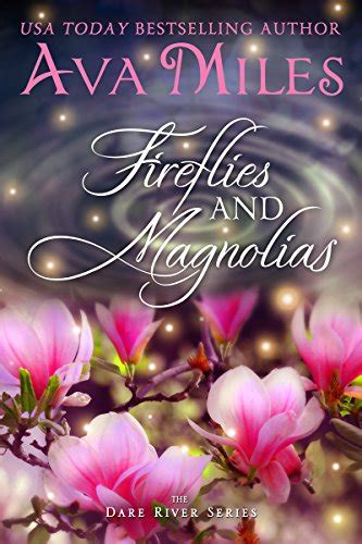 firefllies and magnolias dare river volume 3 Kindle Editon