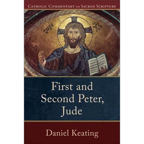 first and second peter jude catholic commentary on sacred scripture PDF