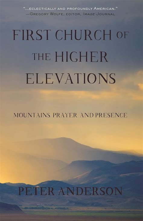 first church of the higher elevations mountains prayer and presence Kindle Editon