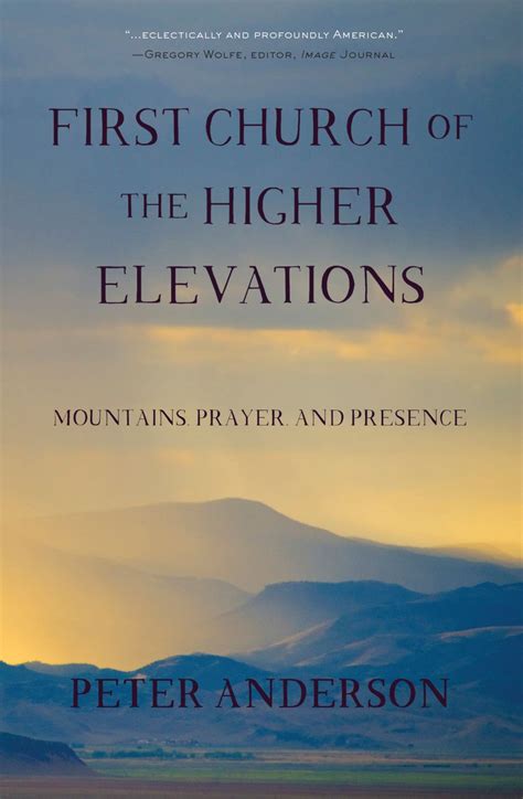 first church of the higher elevations mountains prayer and presence Kindle Editon