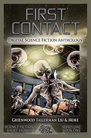 first contact digital science fiction anthology Epub