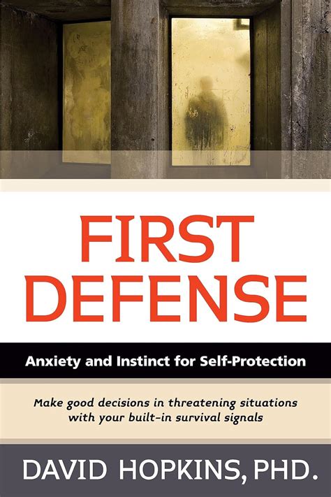 first defense anxiety and instinct for self protection Epub