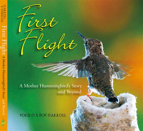 first flight a mother hummingbirds story Kindle Editon