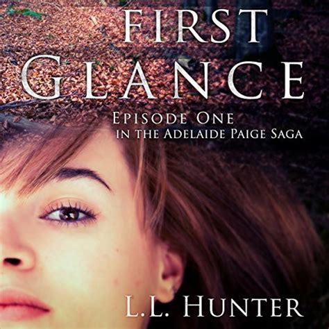 first glance episode one the adelaide paige saga book 1 Epub
