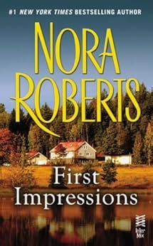 first impressions nora roberts Reader