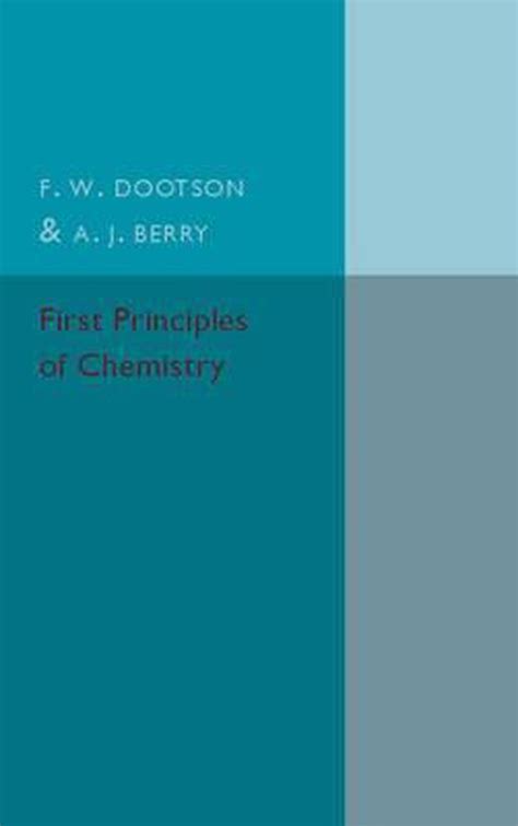 first principles chemistry f dootson PDF