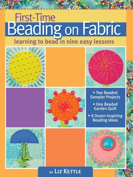 first time beading on fabric learning to bead in nine easy lessons Kindle Editon