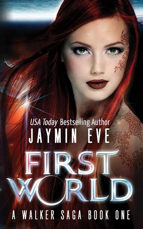 first world walker saga 1 jaymin eve PDF