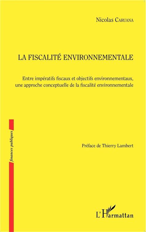 fiscalit environnementale caruana nicolas Kindle Editon
