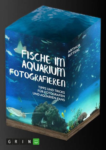 fische aquarium fotografieren fotografen aquarien fans ebook Reader
