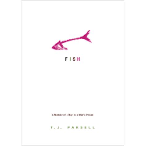 fish a memoir of a boy in a mans prison PDF