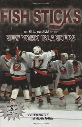 fish sticks the fall and rise of the new york islanders PDF