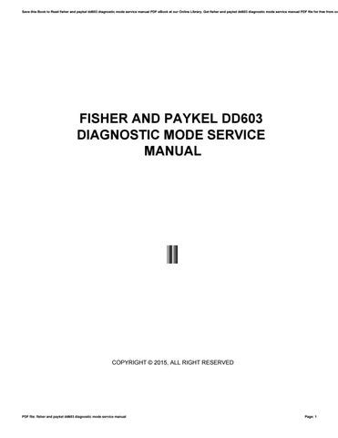 fisher and paykel dd603 diagnostic mode service manual Epub