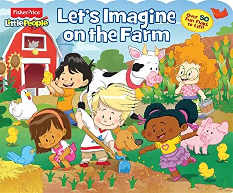 fisher price little people lets imagine on the farm lift the flap Doc