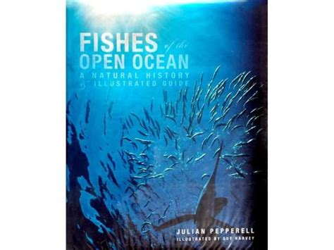 fishes of the open ocean a natural history and illustrated guide Doc