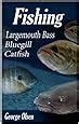 fishing largemouth bass catfish bluegill freshwater fishing volume 1 Epub
