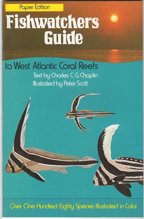 fishwatchers guide to west atlantic coral reefs Reader