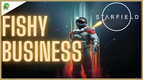 fishy business starfield