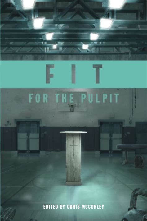 fit for the pulpit the preacher and his challenges Reader