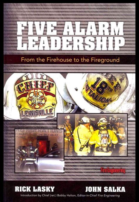five alarm leadership from firehouse to fireground PDF