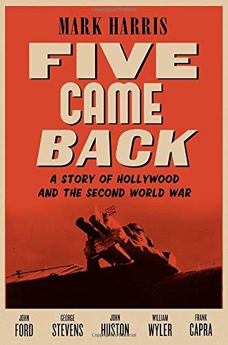 five came back a story of hollywood and the second world war Kindle Editon