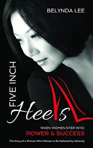 five inch heels when women step into power and success PDF