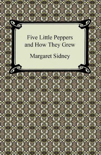 five little peppers and how they grew with biographical introduction Reader