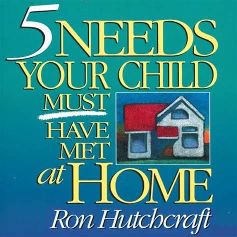 five needs your child must have met at home Doc