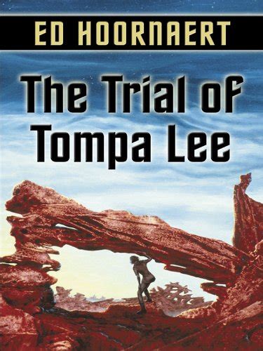 five star science fiction or fantasy the trial of tompa lee Reader