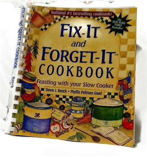 fix it amp forget it cookbook spiral bound dawn j ranck PDF