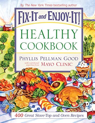 fix it and enjoy it healthy cookbook Kindle Editon