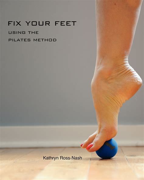 fix your feet using the pilates method Reader