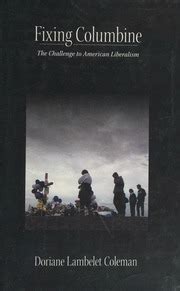 fixing columbine the challenge to american liberalism PDF
