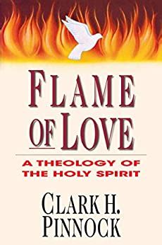 flame of love a theology of the holy spirit Doc