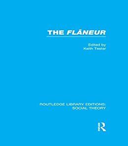 flaneur routledge library editions social Epub