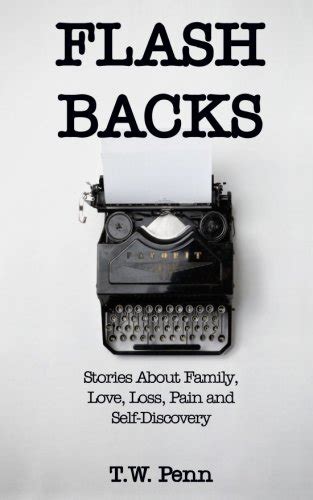 flashbacks stories about family love loss pain and self discovery Epub