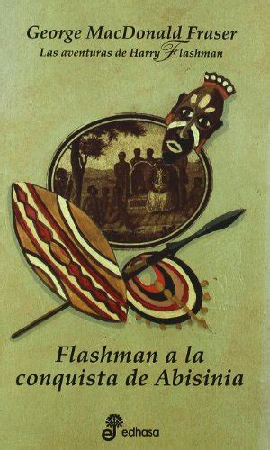 flashman a la conquista de abisinia xiii series Kindle Editon