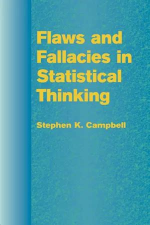 flaws and fallacies in statistical thinking Kindle Editon