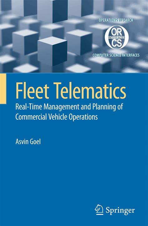 fleet telematics real time management and planning of commercial vehicle operations operations research or computer Doc