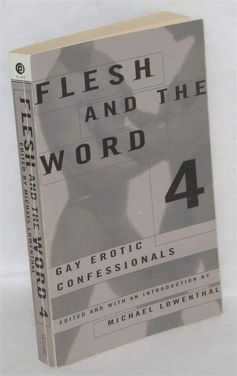flesh and the word 4 gay erotic confessionals PDF