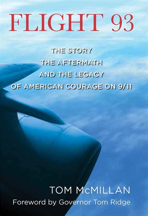 flight 93 the story the aftermath and the legacy of american courage on 9 or 11 Reader