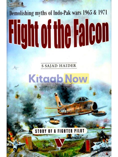flight of the falcon demolishing myths of indo pak wars 1965 1971 Doc