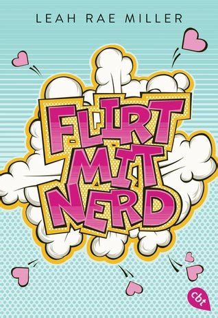 flirt mit nerd leah miller Doc