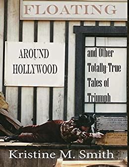 floating around hollywood and other totally true tales of triumph Epub