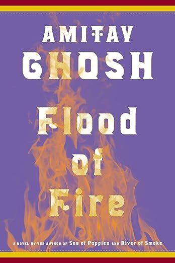 flood of fire a novel the ibis trilogy PDF