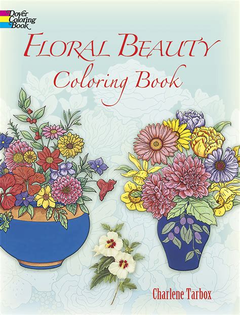 floral beauty coloring book dover nature coloring book Reader