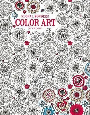 floral wonders color art for everyone leisure arts 6706 Reader