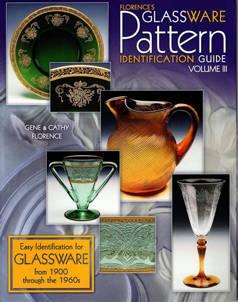 florences glassware pattern identification guide vol 3 Kindle Editon