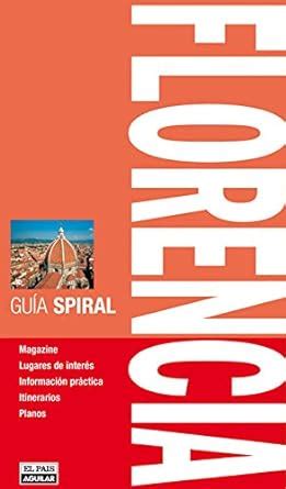 florencia guia spiral guia spiral Kindle Editon